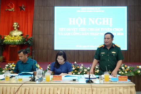 Hội đồng nghĩa vụ quân sự  phường Dĩ An  xét duyệt tiêu chuẩn tuyển chọn và gọi công dân nhập ngũ 2026